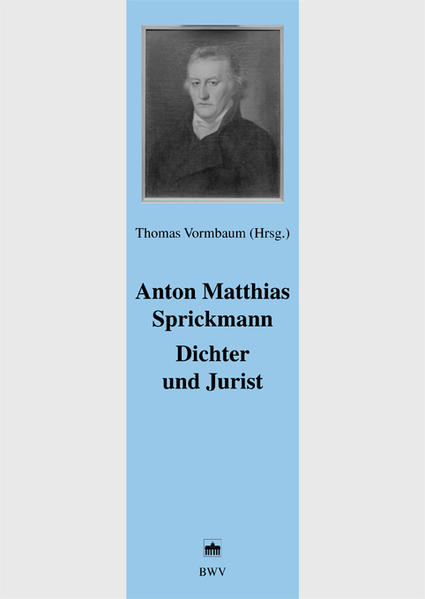 Anton Matthias Sprickmann Dichter und Jurist