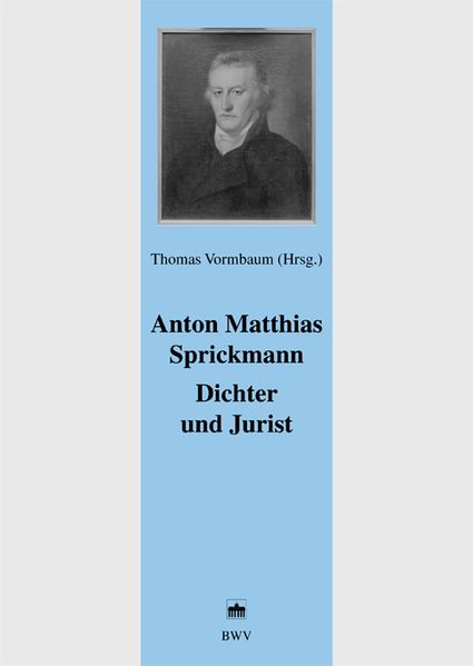 Anton Matthias Sprickmann Dichter und Jurist