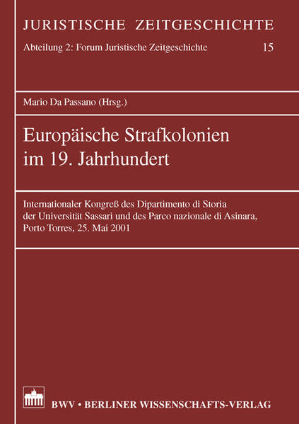 Europäische Strafkolonien im 19. Jahrhundert