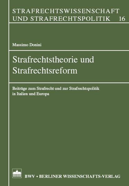 Strafrechtstheorie und Strafrechtsreform