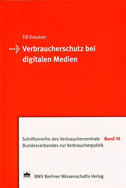 Verbraucherschutz bei digitalen Medien