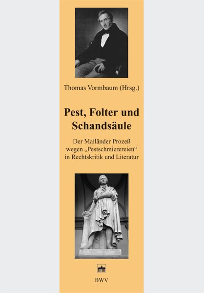 Pest, Folter und Schandsäule