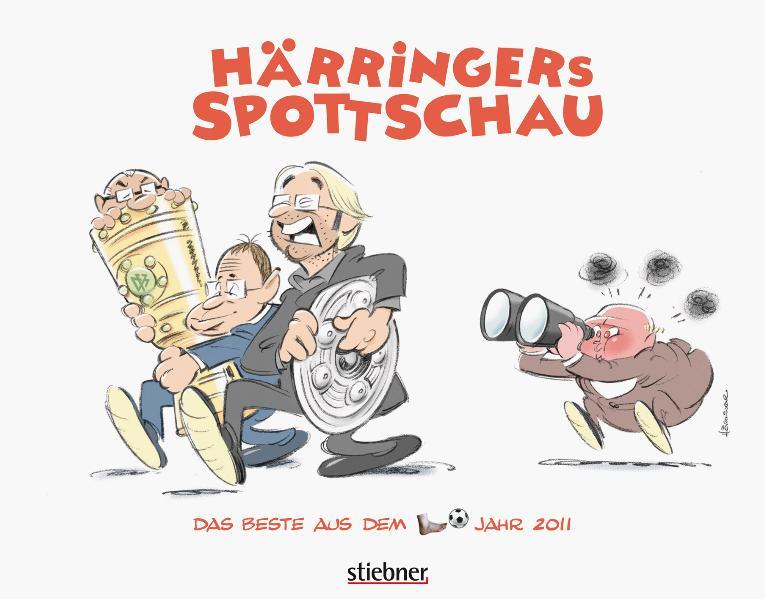 Härringer: Härringers Spottschau 2011
