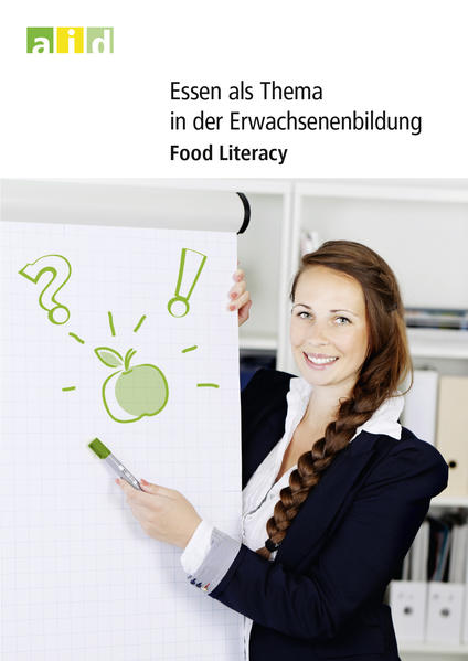 Essen als Thema in der Erwachsenenbildung - Food Literacy
