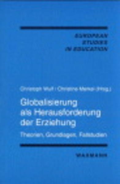Globalisierung als Herausforderung der Erziehung