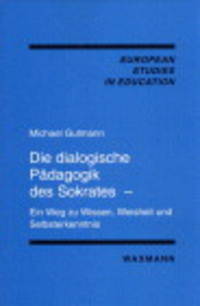 Die dialogische Pädagogik des Sokrates
