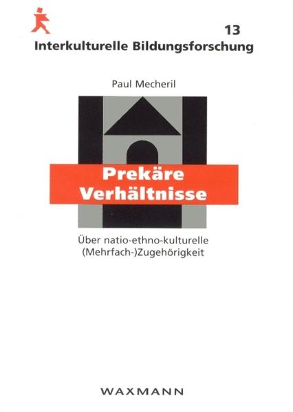 Prekäre Verhältnisse