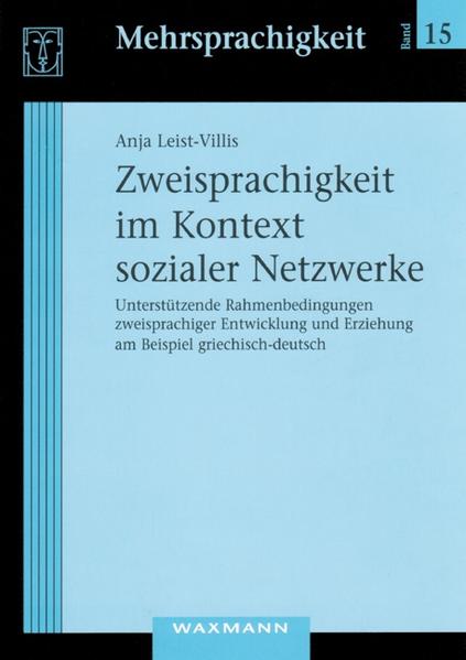 Zweisprachigkeit im Kontext sozialer Netzwerke