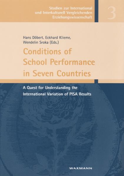 Conditions of School Performance in Seven Countries