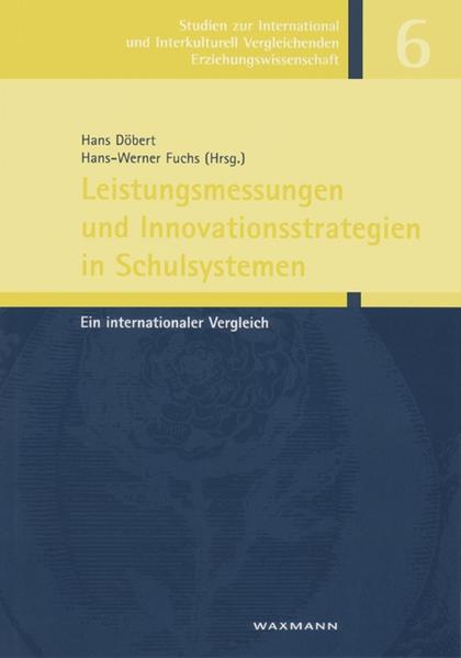 Leistungsmessungen und Innovationsstrategien in Schulsystemen