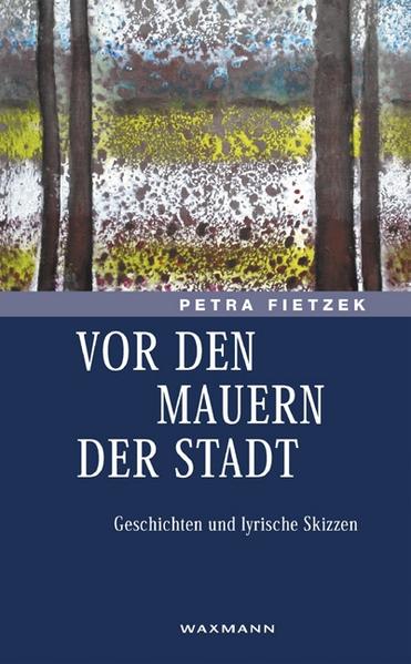 Vor den Mauern der Stadt