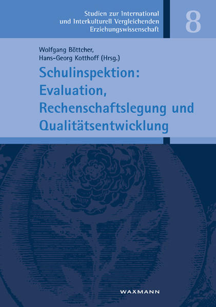 Schulinspektion: Evaluation, Rechenschaftslegung und Qualitätsentwicklung