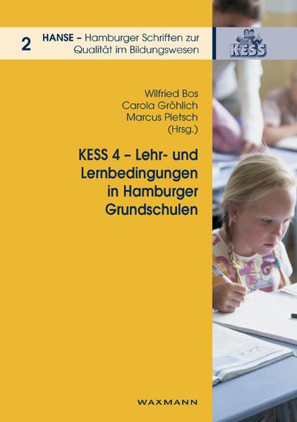 KESS 4 – Lehr- und Lernbedingungen in Hamburger Grundschulen