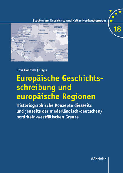 Europäische Geschichtsschreibung und europäische Regionen