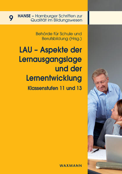 LAU – Aspekte der Lernausgangslage und der Lernentwicklung