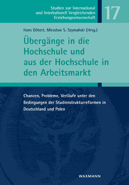 Übergänge in die Hochschule und aus der Hochschule in den Arbeitsmarkt