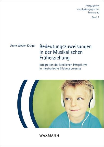Bedeutungszuweisungen in der Musikalischen Früherziehung