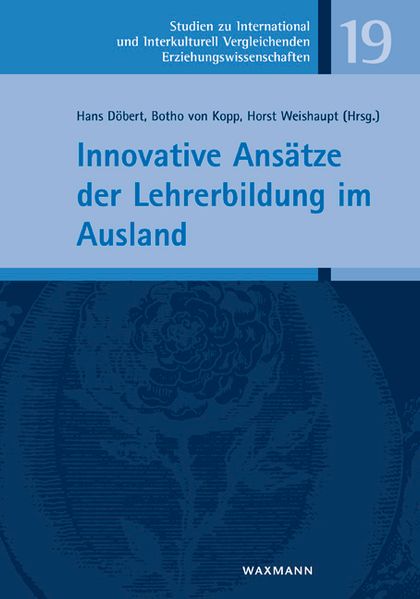 Innovative Ansätze der Lehrerbildung im Ausland