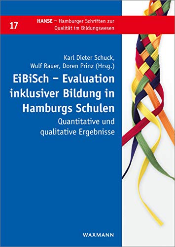 EiBiSch – Evaluation inklusiver Bildung in Hamburgs Schulen