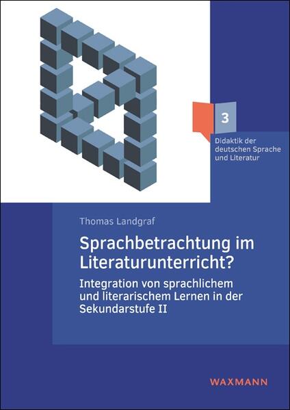 Sprachbetrachtung im Literaturunterricht?
