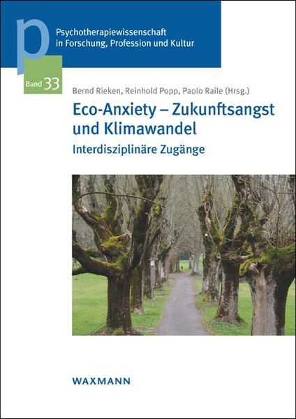 Eco-Anxiety – Zukunftsangst und Klimawandel