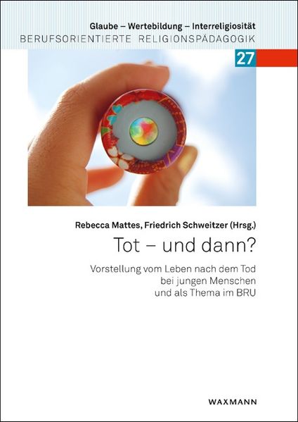 Tot – und dann?