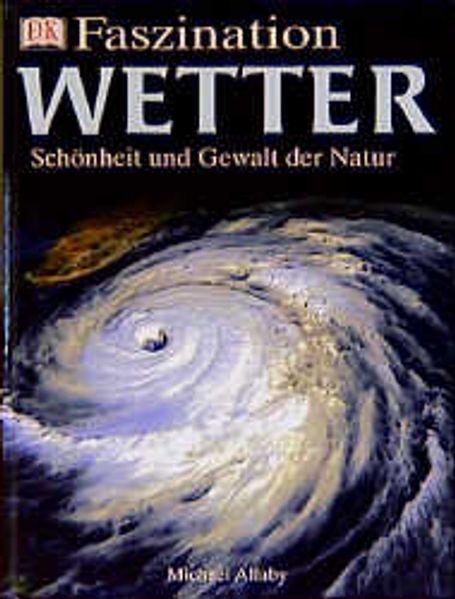 Faszination Wetter