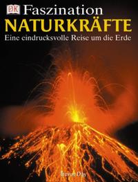 Faszination Naturkräfte