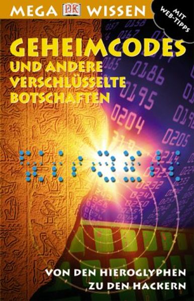 Geheimcodes und andere verschlüsselte Botschaften