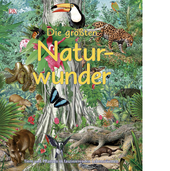 Die größten Naturwunder