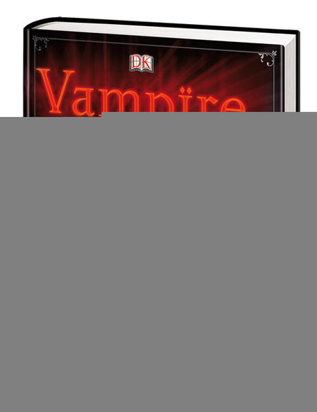 Vampire und andere Wesen der Finsternis