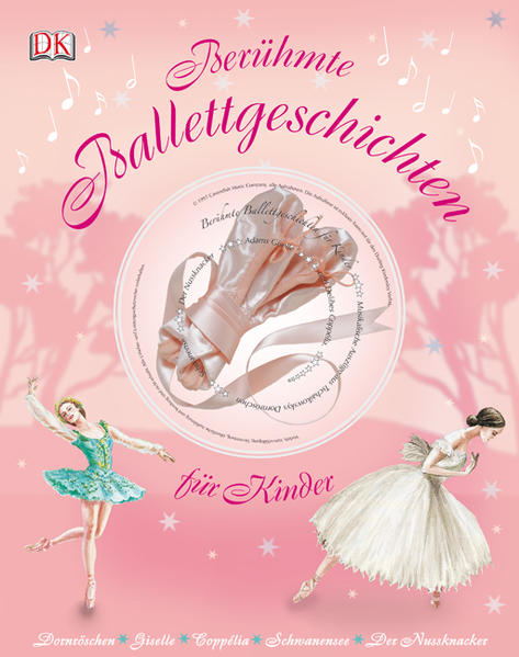 Berühmte Ballettgeschichten für Kinder