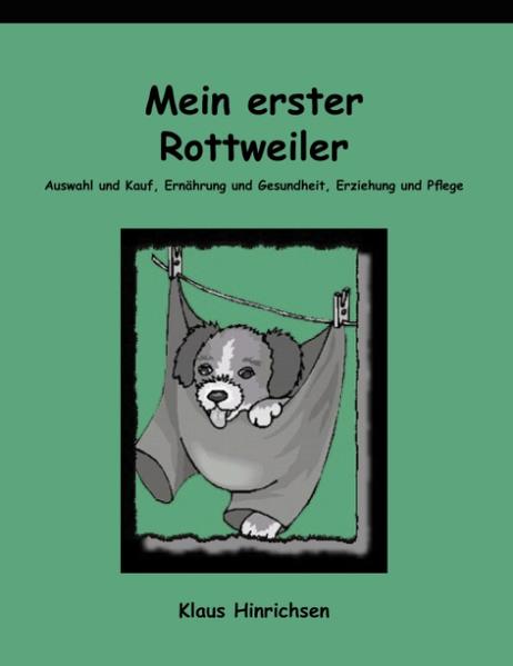 Mein erster Rottweiler