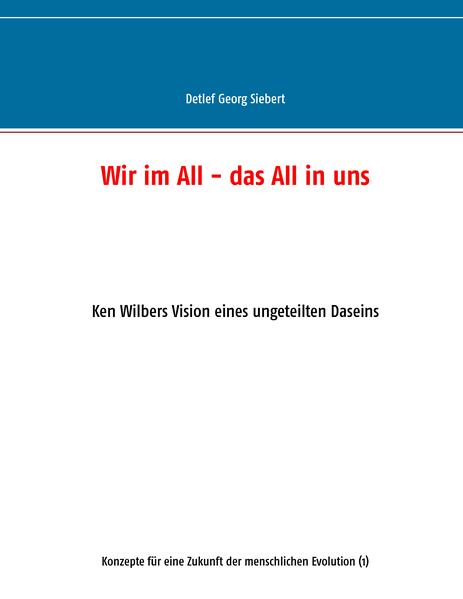 Wir im All - das All in uns