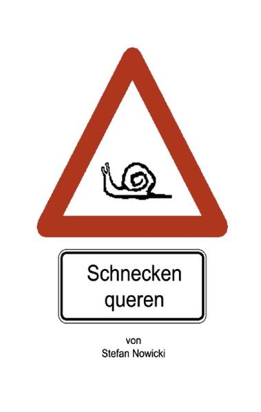 Schnecken queren