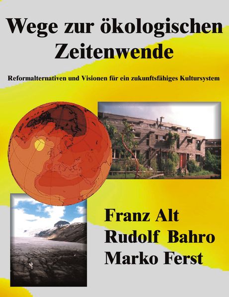 Wege zur ökologischen Zeitenwende