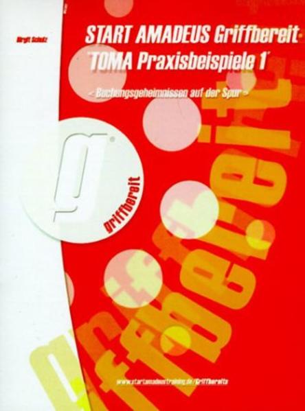 Start Amadeus Griffbereit "Toma Praxisbeispiele I"