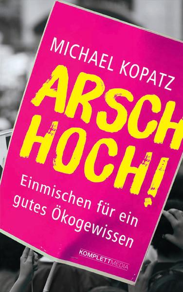 Arsch hoch