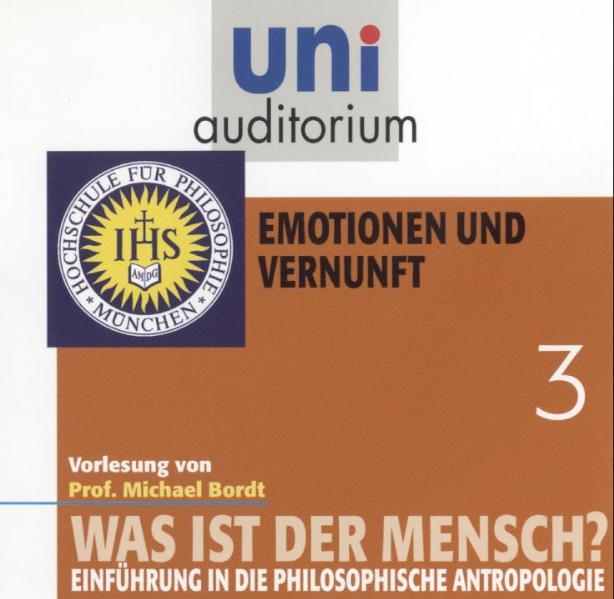 Was ist der Mensch? Teil 3