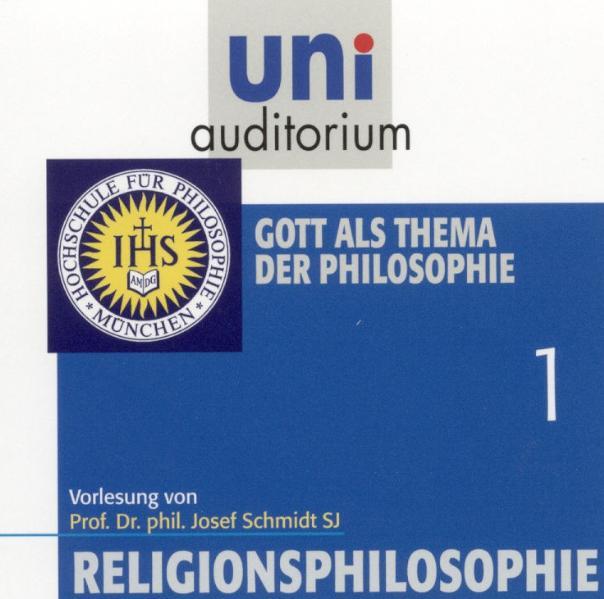Religionsphilosophie, Teil 1