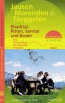 Jausen, Marenden und Törggelen - Eisacktal, Ritten, Sarntal und Bozen