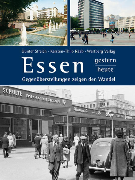 Essen - gestern und heute