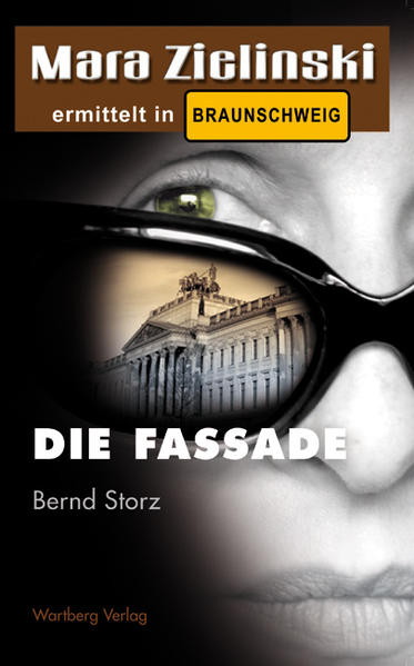 Die Fassade - Mara Zielinski ermittelt in Braunschweig