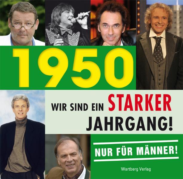 ´1950 - Wir sind ein starker Jahrgang