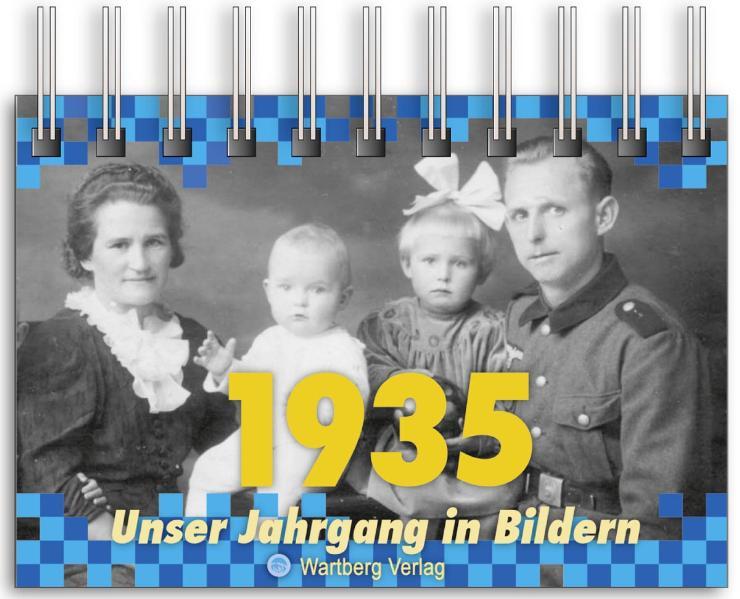 ´1935 - Unser Jahrgang in Bildern