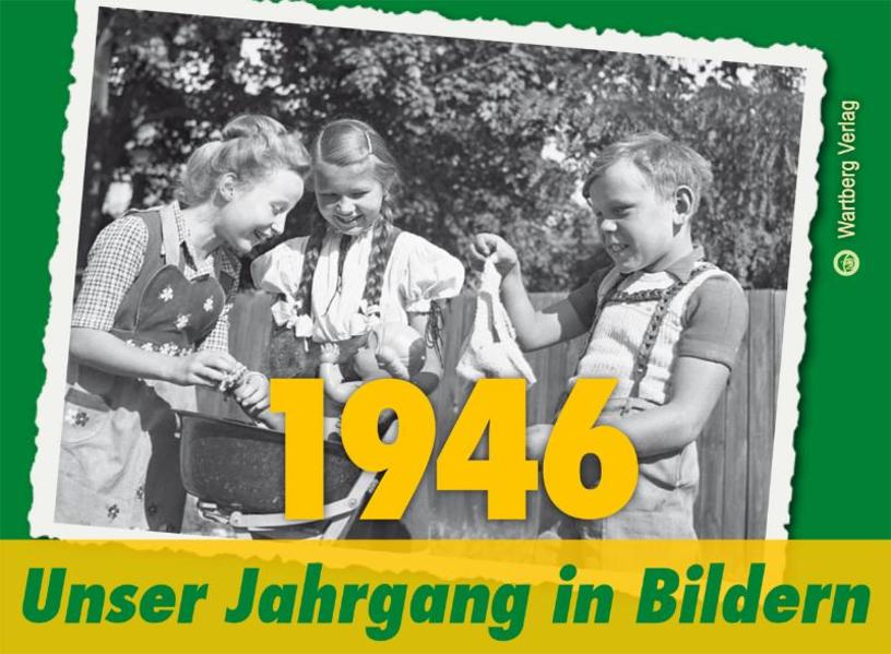 ´1946 - Unser Jahrgang in Bildern
