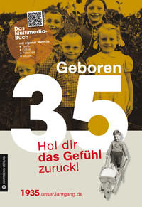 Geboren 1935 - Hol dir das Gefühl zurück!