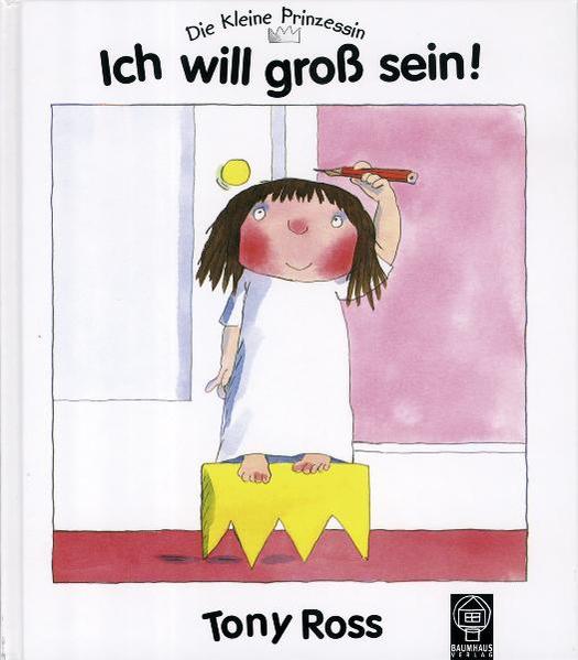 Die kleine Prinzessin - Ich will gross sein!