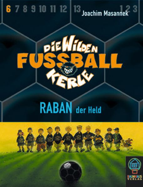 Die wilden Fussballkerle - MC-Ausgabe / Raban der Held