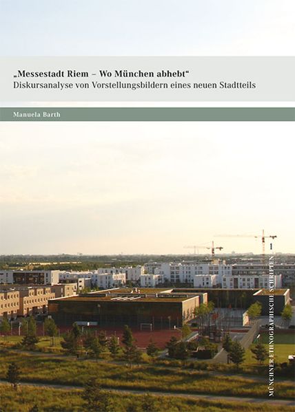 Messestadt Riem – Wo München abhebt